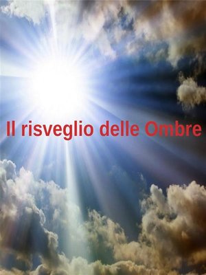 cover image of Il risveglio delle Ombre